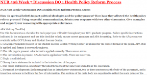 NUR 508 Week 7 Discussion DQ 1 Health Policy Reform Process