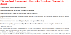 PSY 3011 Week 8 Assignment 1 Observation Techniques Film Analysis Recent