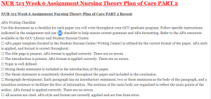 NUR 513 Week 6 Assignment Nursing Theory Plan of Care PART 2