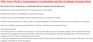 NSG 5000 Week 2 Assignment 2 Leadership and the Graduate Nursing Role