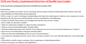 NUR 492 Week 2 Assignment Interview of Health Care Leader