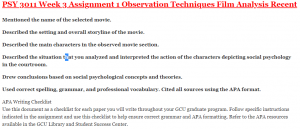 PSY 3011 Week 3 Assignment 1 Observation Techniques Film Analysis Recent