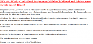 PSY 280 Week 3 Individual Assignment Middle Childhood and Adolescence Development Recent