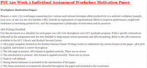 PSY 320 Week 2 Individual Assignment Workplace Motivation Paper