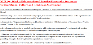 NUR 699 Week 2 Evidence-Based Practice Proposal – Section A: Organizational Culture and Readiness Assessment