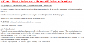 NSG 5003 Week 2 Assignment 2 Six Year Old Patient with Asthma