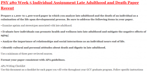 PSY 280 Week 5 Individual Assignment Late Adulthood and Death Paper Recent