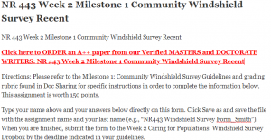 NR 443 Week 2 Milestone 1 Community Windshield Survey Recent
