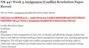NR 447 Week 3 Assignmen tConflict Resolution Paper Recent