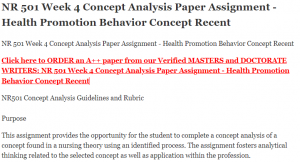 NR 501 Week 4 Concept Analysis Paper Assignment - Health Promotion Behavior Concept Recent
