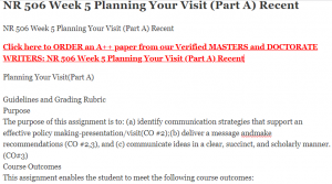 NR 506 Week 5 Planning Your Visit (Part A) Recent