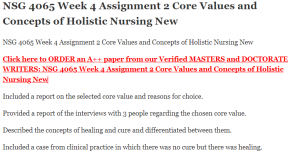 NSG 4065 Week 4 Assignment 2 Core Values and Concepts of Holistic Nursing New