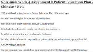 NSG 4066 Week 4 Assignment 2 Patient Education Plan Chinese New