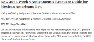 NSG 4066 Week 5 Assignment 2 Resource Guide for Mexican Americans New