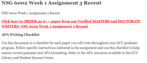 NSG 6002 Week 1 Assignment 3 Recent