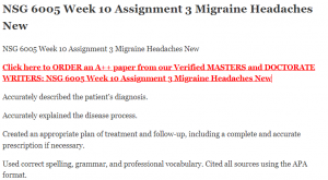NSG 6005 Week 10 Assignment 3 Migraine Headaches New