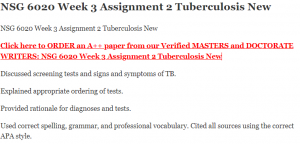 NSG 6020 Week 3 Assignment 2 Tuberculosis New