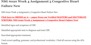 NSG 6020 Week 4 Assignment 3 Congestive Heart Failure New
