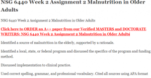 NSG 6440 Week 2 Assignment 2 Malnutrition in Older Adults