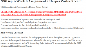 NSG 6440 Week 8 Assignment 2 Herpes Zoster Recent