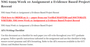 NSG 6999 Week 10 Assignment 2 Evidence Based Project Recent
