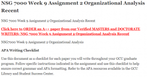 NSG 7000 Week 9 Assignment 2 Organizational Analysis Recent