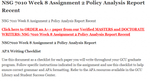 NSG 7010 Week 8 Assignment 2 Policy Analysis Report Recent