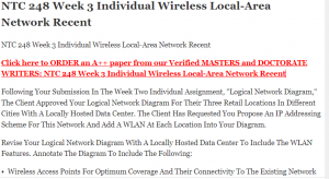 NTC 248 Week 3 Individual Wireless Local-Area Network Recent