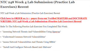 NTC 248 Week 4 Lab Submission (Practice Lab Exercises) Recent