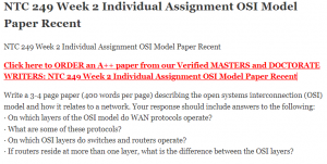 ntc 249 week 2 individual assignment osi model paper recent