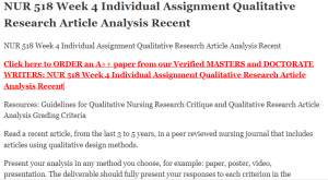 NUR 518 Week 4 Individual Assignment Qualitative Research Article Analysis Recent