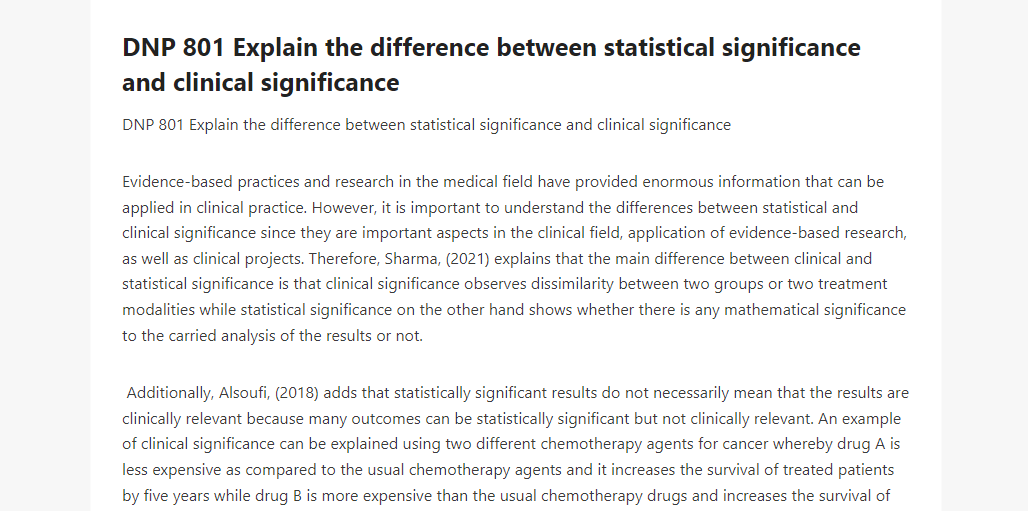 DNP 801 Explain the difference between statistical significance and clinical significance