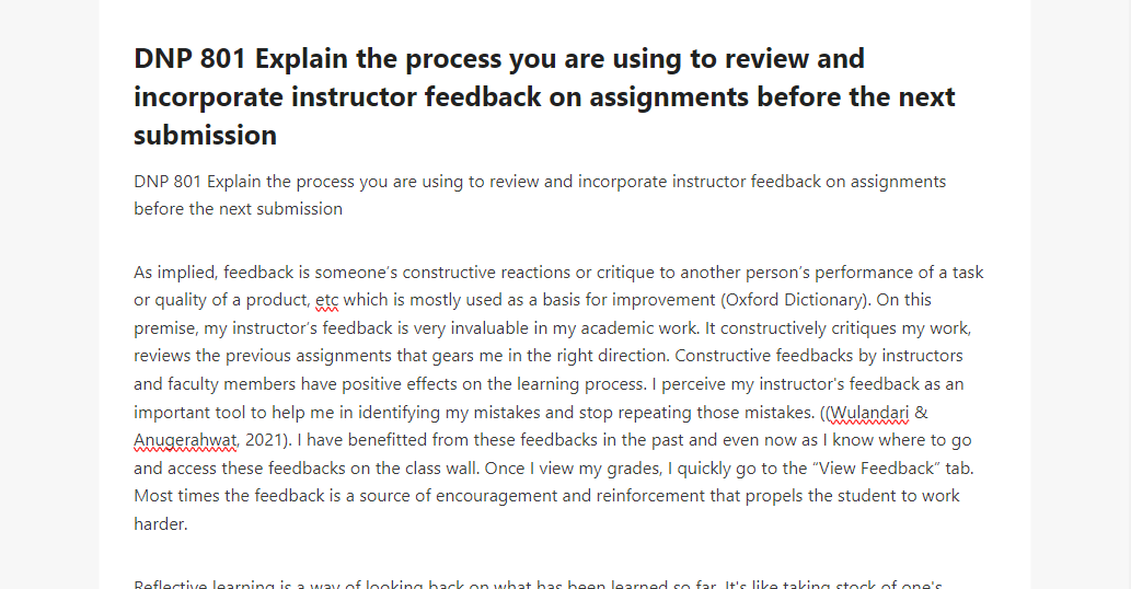 DNP 801 Explain the process you are using to review and incorporate instructor feedback on assignments before the next submission