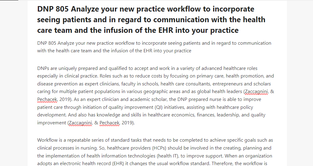 DNP 805 Analyze your new practice workflow to incorporate seeing patients and in regard to communication with the health care team and the infusion of the EHR into your practice