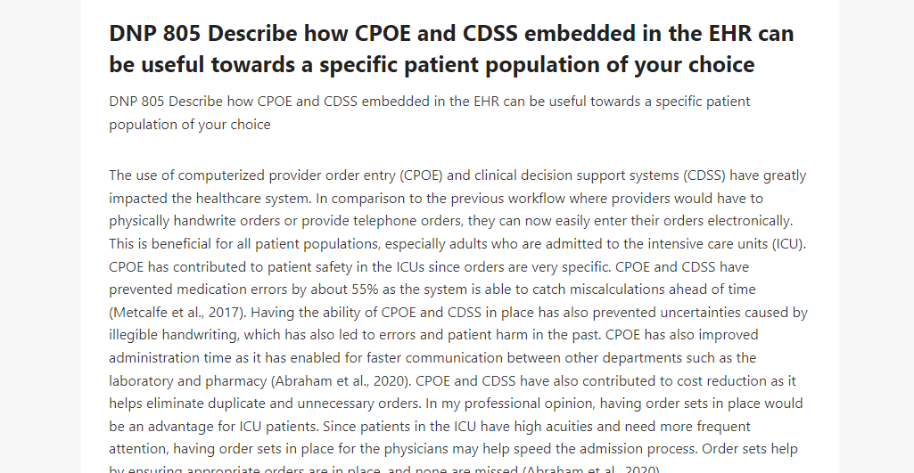 DNP 805 Describe how CPOE and CDSS embedded in the EHR can be useful towards a specific patient population of your choice