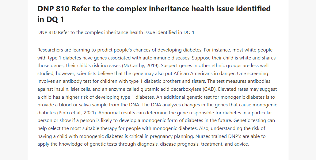 DNP 810 Refer to the complex inheritance health issue identified in DQ 1