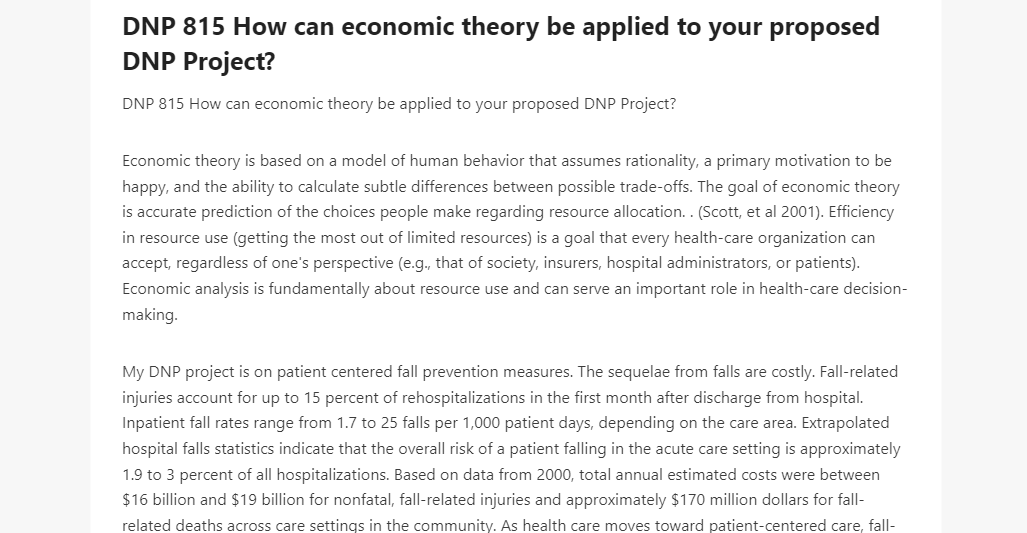 DNP 815 How can economic theory be applied to your proposed DNP Project