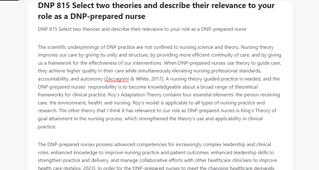 DNP 815 Select two theories and describe their relevance to your role as a DNP-prepared nurse
