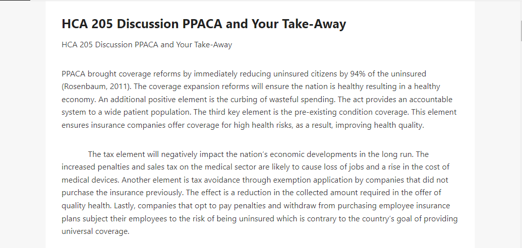 HCA 205 Discussion PPACA and Your Take-Away