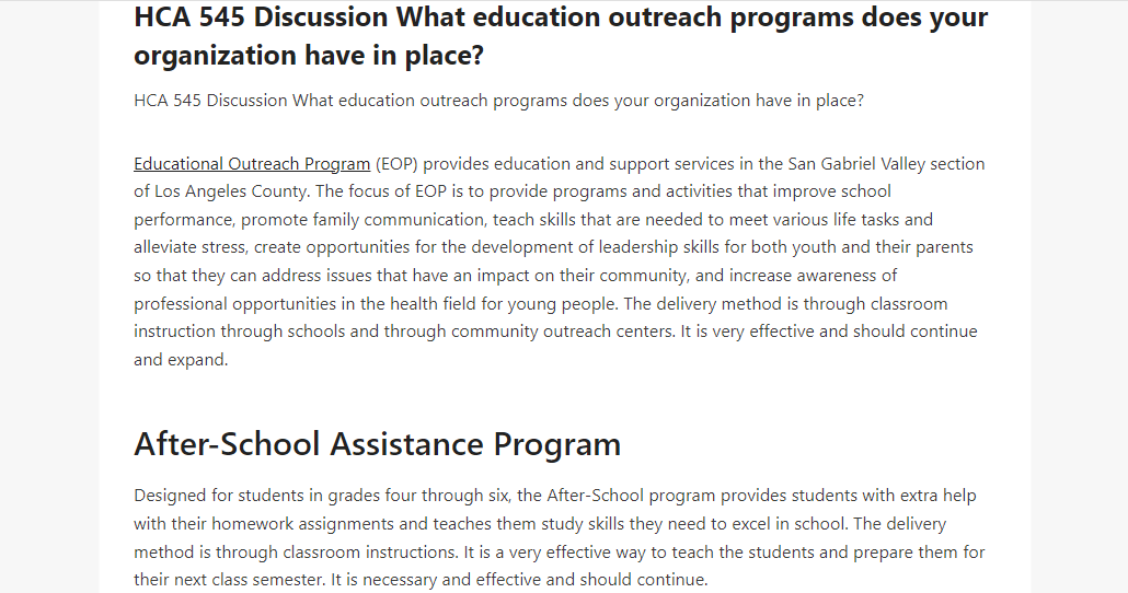 HCA 545 Discussion What education outreach programs does your organization have in place