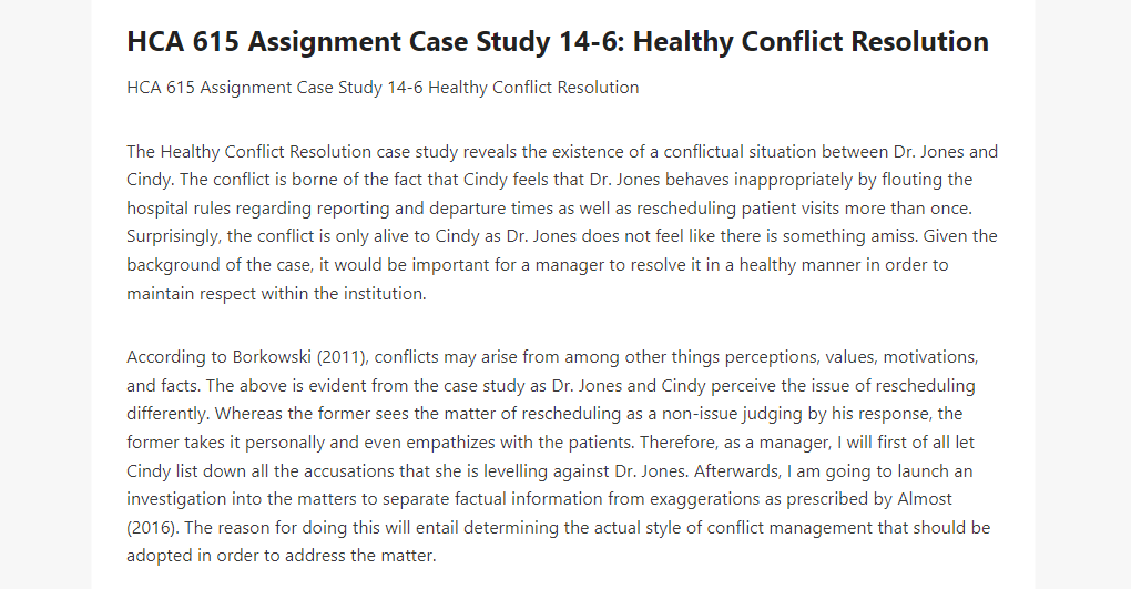 HCA 615 Assignment Case Study 14-6 Healthy Conflict Resolution