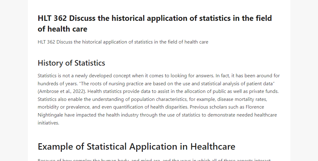 HLT 362 Discuss the historical application of statistics in the field of health care