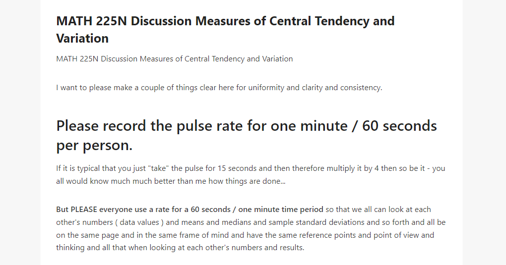 MATH 225N Discussion Measures of Central Tendency and Variation 