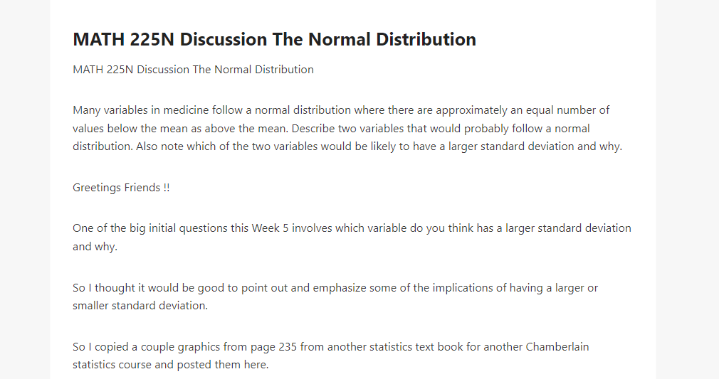 MATH 225N Discussion The Normal Distribution