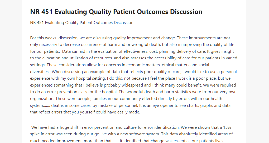 NR 451 Evaluating Quality Patient Outcomes Discussion