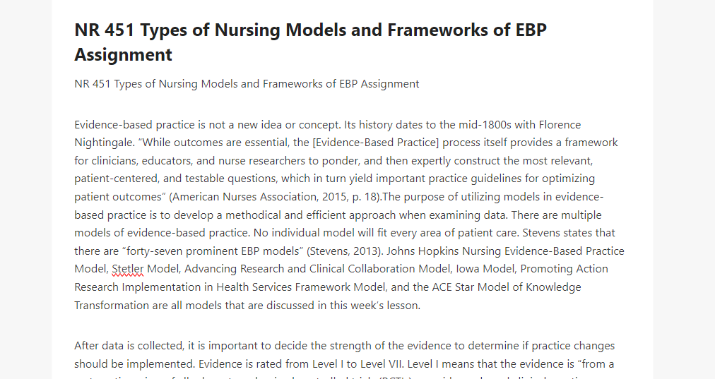 NR 451 Types of Nursing Models and Frameworks of EBP Assignment
