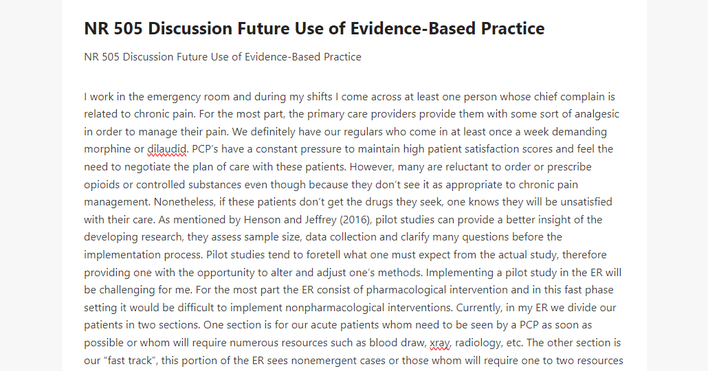 NR 505 Discussion Future Use of Evidence-Based Practice