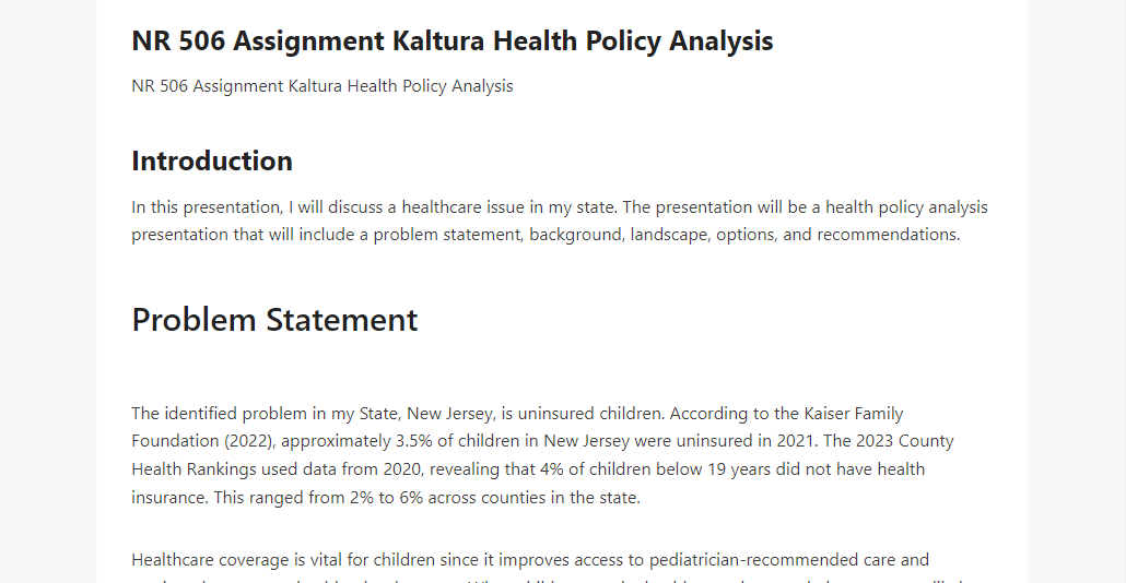 NR 506 Assignment Kaltura Health Policy Analysis