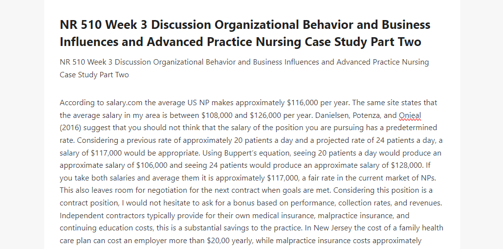 NR 510 Week 3 Discussion Organizational Behavior and Business Influences and Advanced Practice Nursing Case Study Part Two