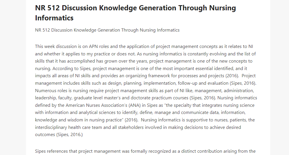 NR 512 Discussion Knowledge Generation Through Nursing Informatics